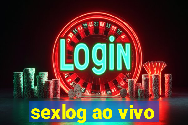 sexlog ao vivo